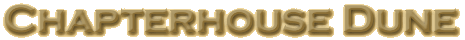 Chapterhouse Dune